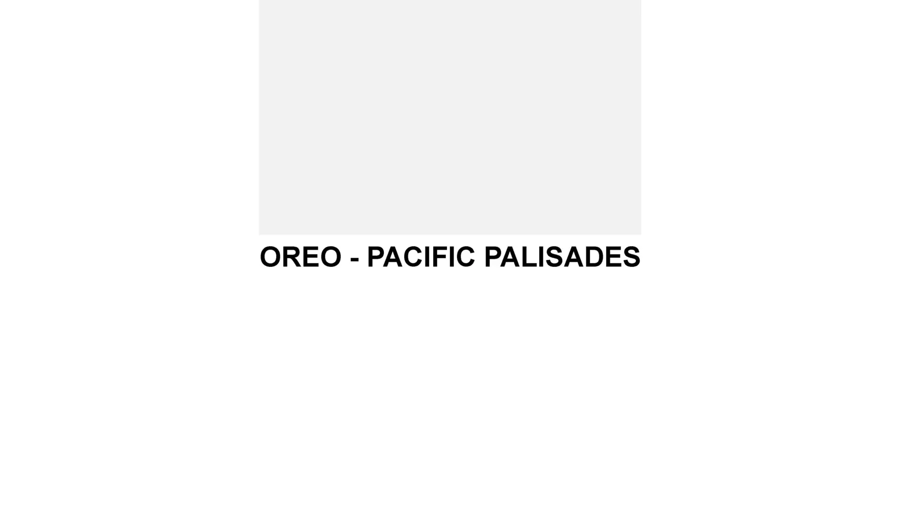 Oreo Place Pacific Palisades case study title
